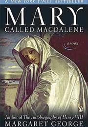 Mary Called Magdalene