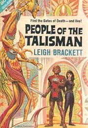 People of the Talisman (Leigh Brackett)