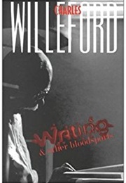 Writing & Other Blood Sports