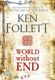 World Without End (Ken Follett)