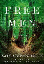 Free Men (Katy Simpson Smith)