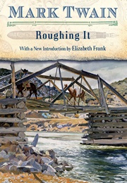 Roughing It (Mark Twain)