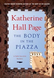 The Body in the Piazza (Katherine Hall Page)
