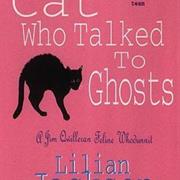 The Cat Who Talked to Ghosts