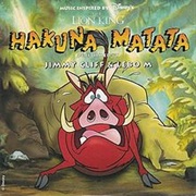 Hakuna Matata - The Lion King
