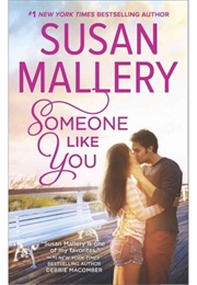 Someone Like You (Susan Mallery)