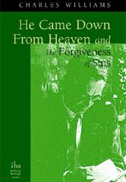 He Came Down From Heaven