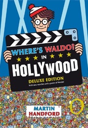 Where's Waldo?: In Hollywood (Martin Handford)
