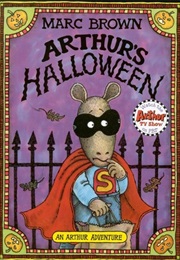 Arthur&#39;s Halloween (Marc Brown)