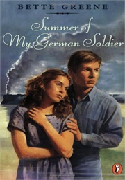 Summer of My German Soldier (Bette Greene)