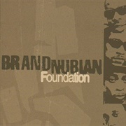 Brand Nubian - Foundation