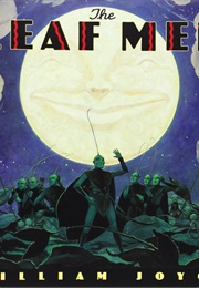 The Leaf Men and the Brave Good Bugs (William Joyce)