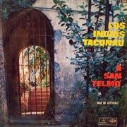 A San Telmo – Los Indios Tacunau (1973)