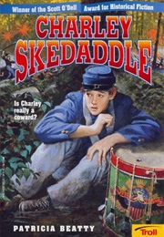 Charley Skedaddle (Patricia Beatty)