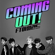 Coming Out! FTISLAND