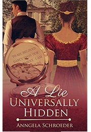 A Lie Universally Hidden (Anngela Schroeder)
