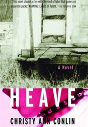 Heave (Christy Ann Conlin)