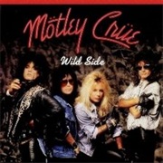 Wild Side - Motley Crue