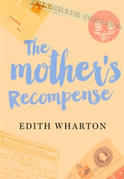The Mother's Recompense (Edith Wharton)