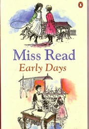 Early Days (Miss Read)