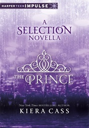 The Prince (The Selection 0.5) (Kiera Cass)
