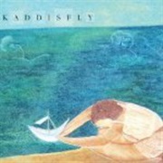 Kaddisfly - Set Sail the Prairie