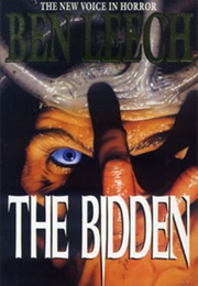 The Bidden (Ben Leech)