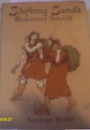 Shifting Sands (Rosemary Sutcliff)