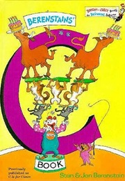 Berenstain Bears: The C Book (Stan and Jan Berenstain)