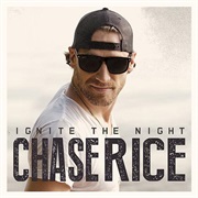 Gonna Wanna Tonight - Chase Rice