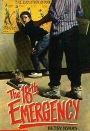 The 18th Emergency (Betsy Byars)