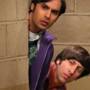 Howard Wolowitz & Raj Koothrappoli