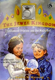 The Diamond Princess and the Magic Ball (Jahnna N. Malcolm)