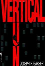 Vertical Run (Joseph Garber)