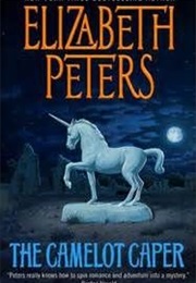 Camelot Caper (Elizabeth Peters)