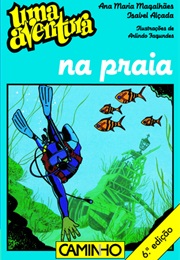 Uma Aventura Na Praia (Isabel Alçada)