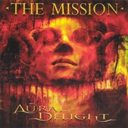 The Mission- Aural Delight