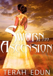 Sworn to Ascension (Terah Edun)