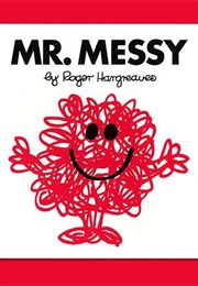 Mr. Messy (Roger Hargreaves)