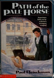 Path of the Pale Horse (Paul Fleischman)