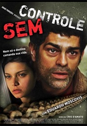 Sem Controle (2007)