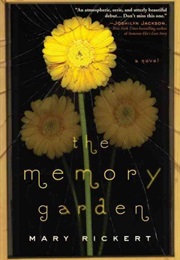 The Memory Garden (Mary Rickert)