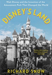 Disney&#39;s Land (Richard Snow)