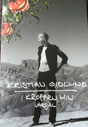 I Kroppen Min: Vägsjäl (Kristian Gidlund)