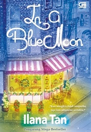 In a Blue Moon (Ilana Tan)