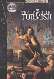 The Jewel of Turmish (Mel Odom)