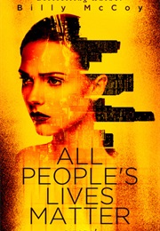 All People's Lives Matter (Billy McCoy)