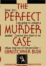 The Perfect Murder Case (Christopher Bush)