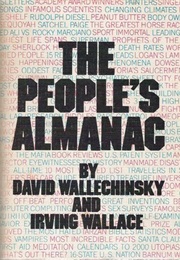 The People&#39;s Almanac (David Wallechinsky, Irving Wallace)