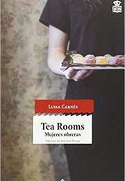 Tea Rooms: Mujeres Obreras (Luisa Carnés)